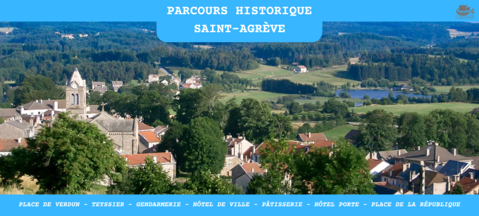 Parcours Historique Saint-Agrève_Saint-Agrève